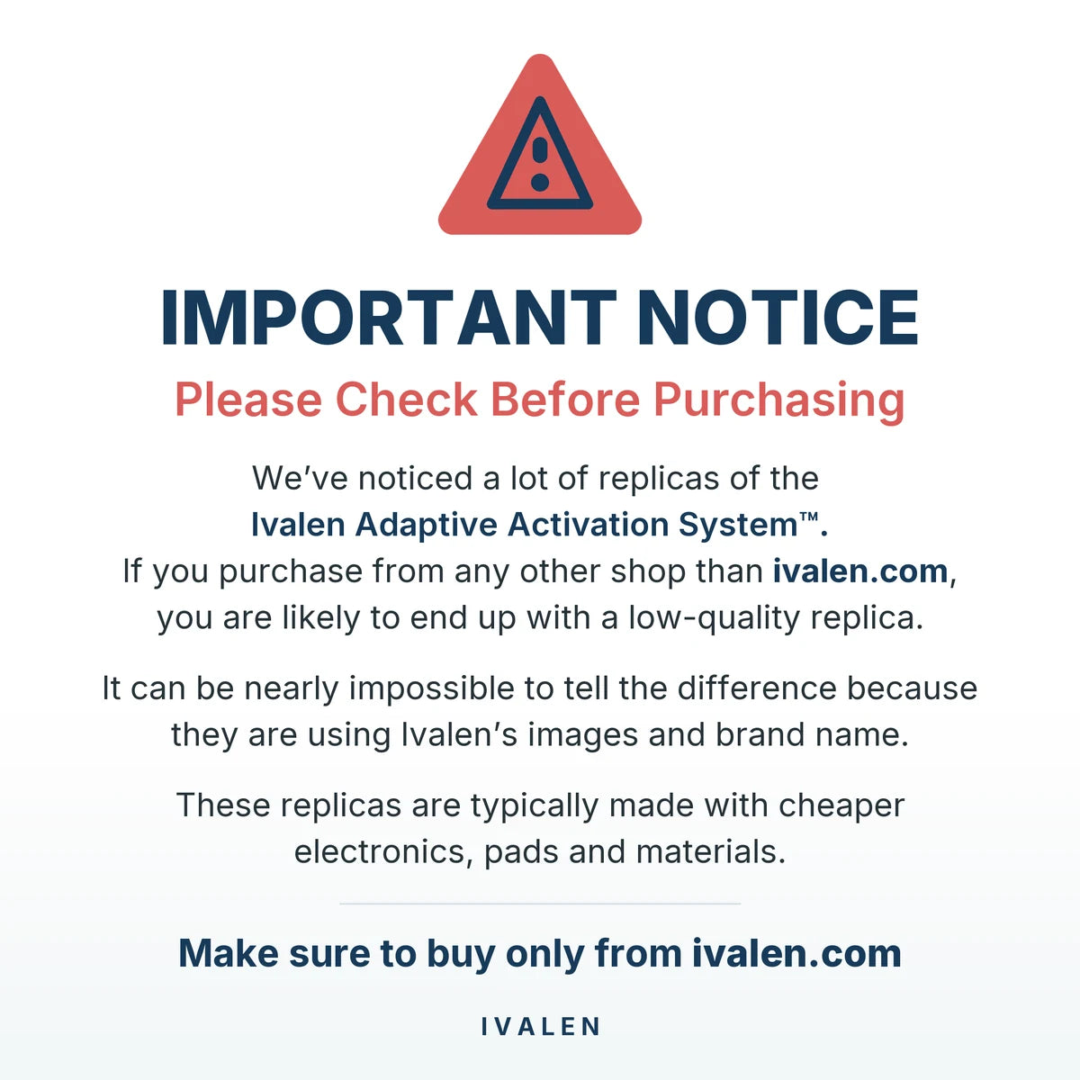 Important notice: buy only from ivalen.com to avoid low-quality replicas